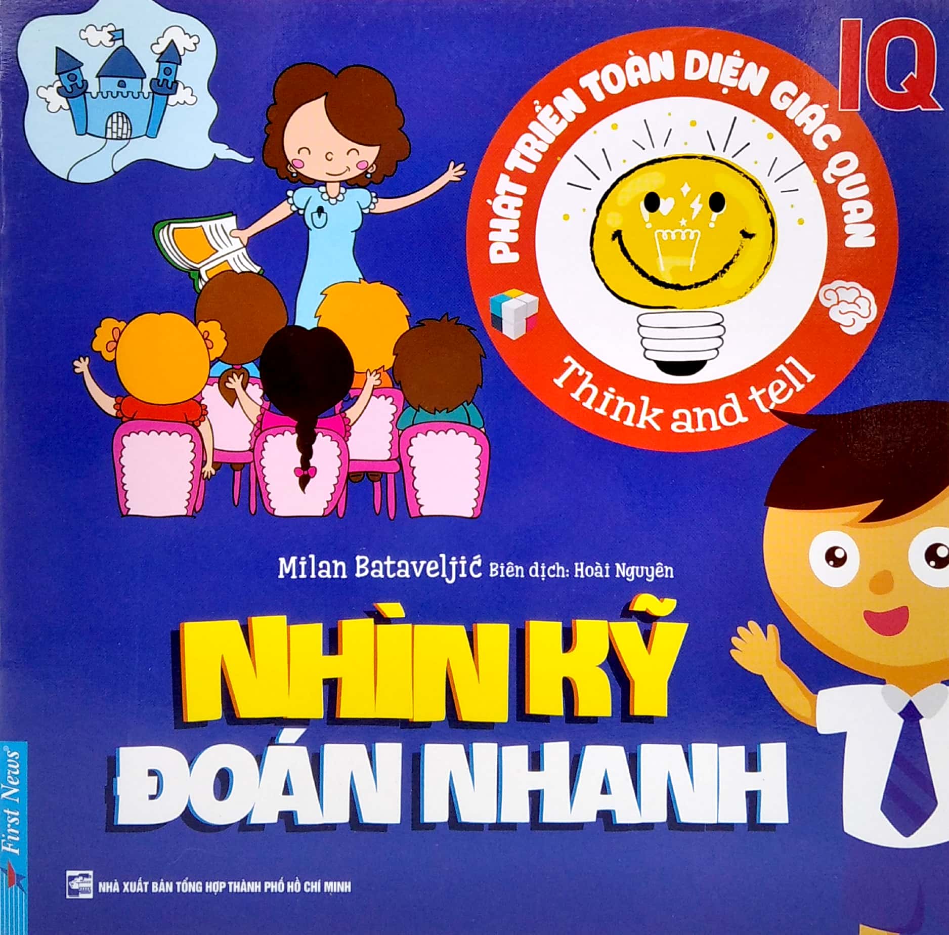 phát triển toàn diện giác quan iq - nhìn kỹ đoán nhanh - Ảnh 2