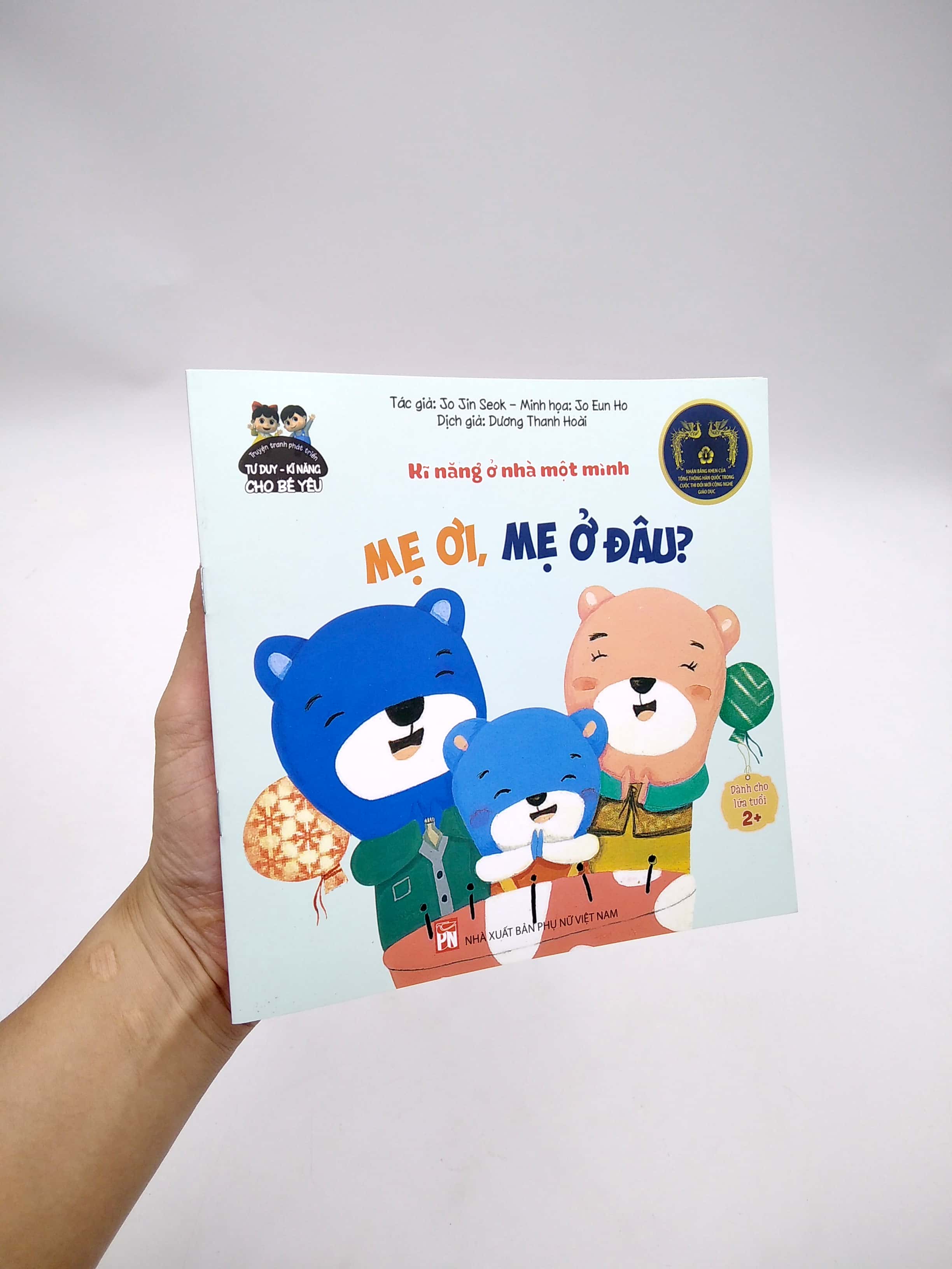 phát triển tư duy - kĩ năng cho bé: kĩ năng ở nhà một mình - mẹ ơi, mẹ ở đâu? - Ảnh 7