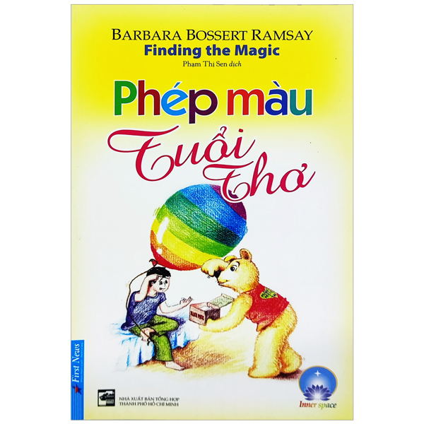 phép màu tuổi thơ (tái bản 2022)