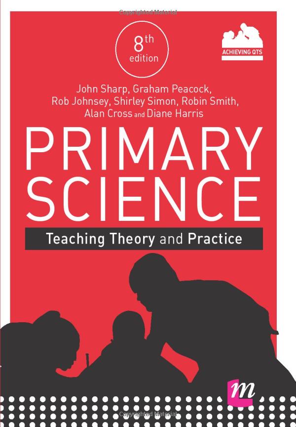 primary science: teaching theory and practice (achieving qts series) - Ảnh 2