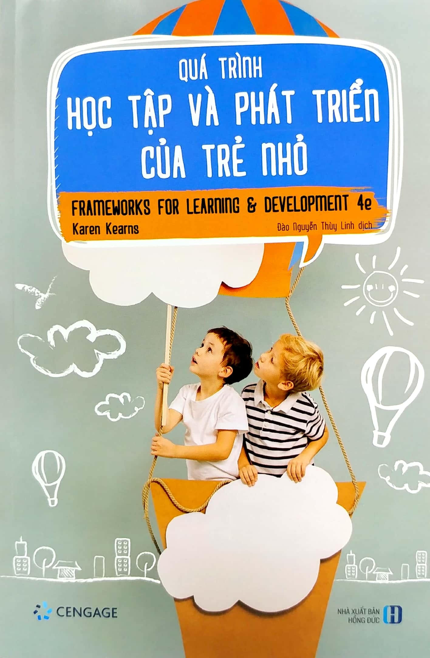 quá trình học tập và phát triển của trẻ nhỏ - frameworks for learning & development 4e - Ảnh 2