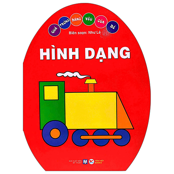 Quả Trứng Đáng Yêu Của Bé - Hình Dạng (Tái Bản 2025)