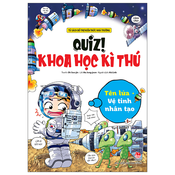 Quiz! Khoa Học Kì Thú - Tên Lửa-Vệ Tinh Nhân Tạo