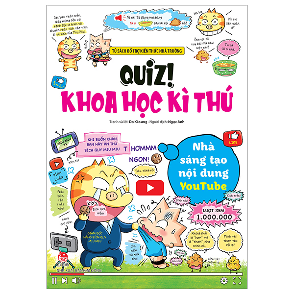 Quiz! Khoa Học Kì Thú - Thí Nghiệm-Quan Sát - Ảnh 21