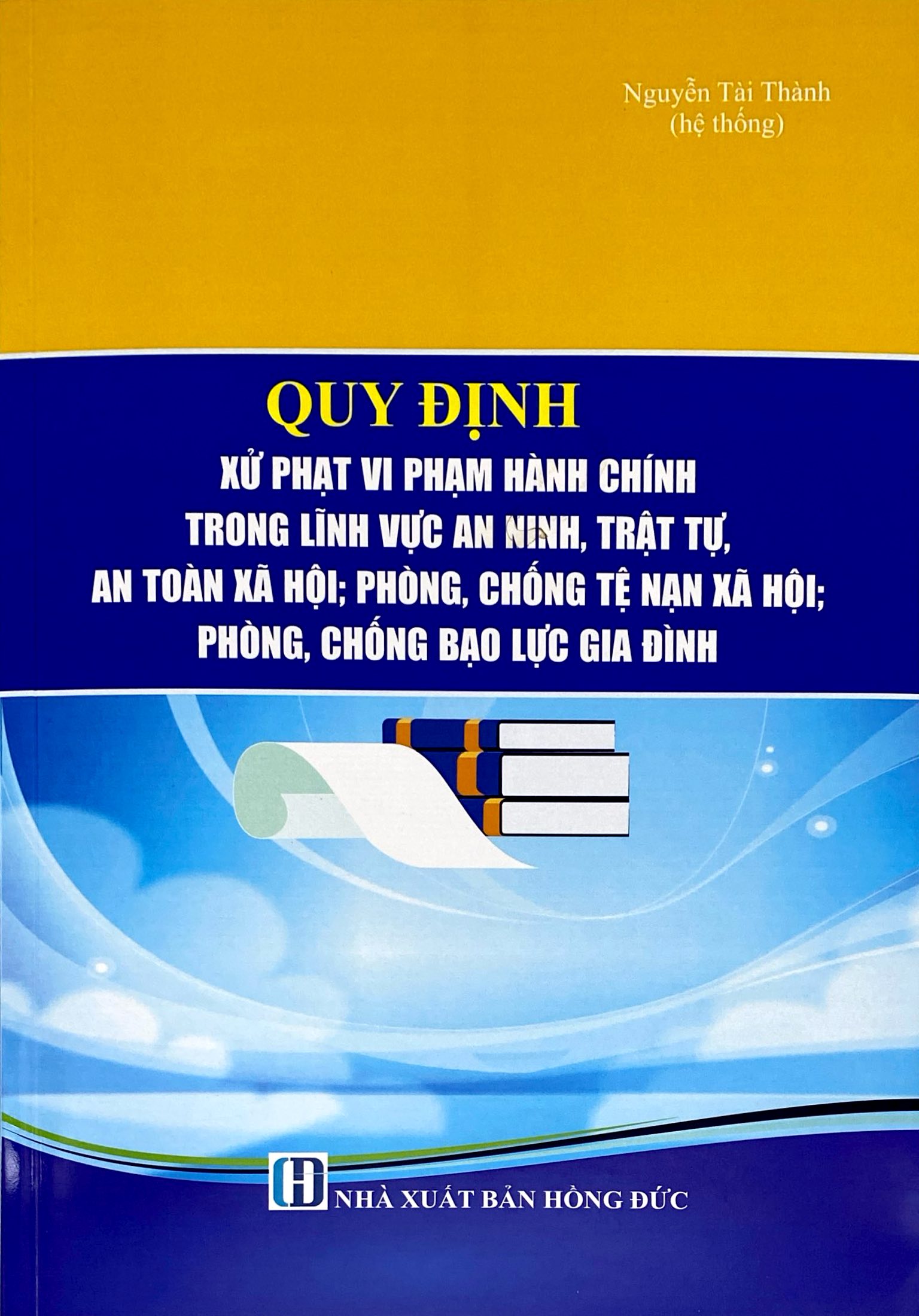Quy Định Xử Phạt Vi Phạm Hành Chính Trong Lĩnh Vực An Ninh Trật Tự, An Toàn Xã Hội, Phòng, Chống Tệ Nạn Xã Hội, Phòng Chống Bạo Lực Gia Đình - Ảnh 2