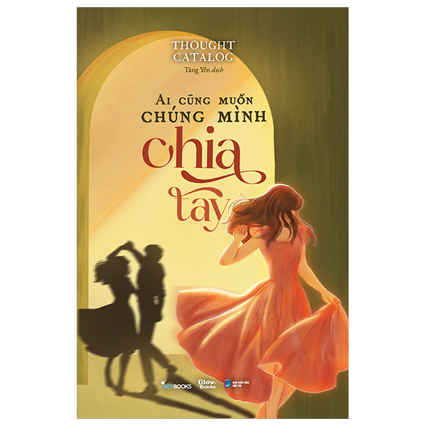 [Sách Đồng Giá 30K] Ai Cũng Muốn Chúng Mình Chia Tay