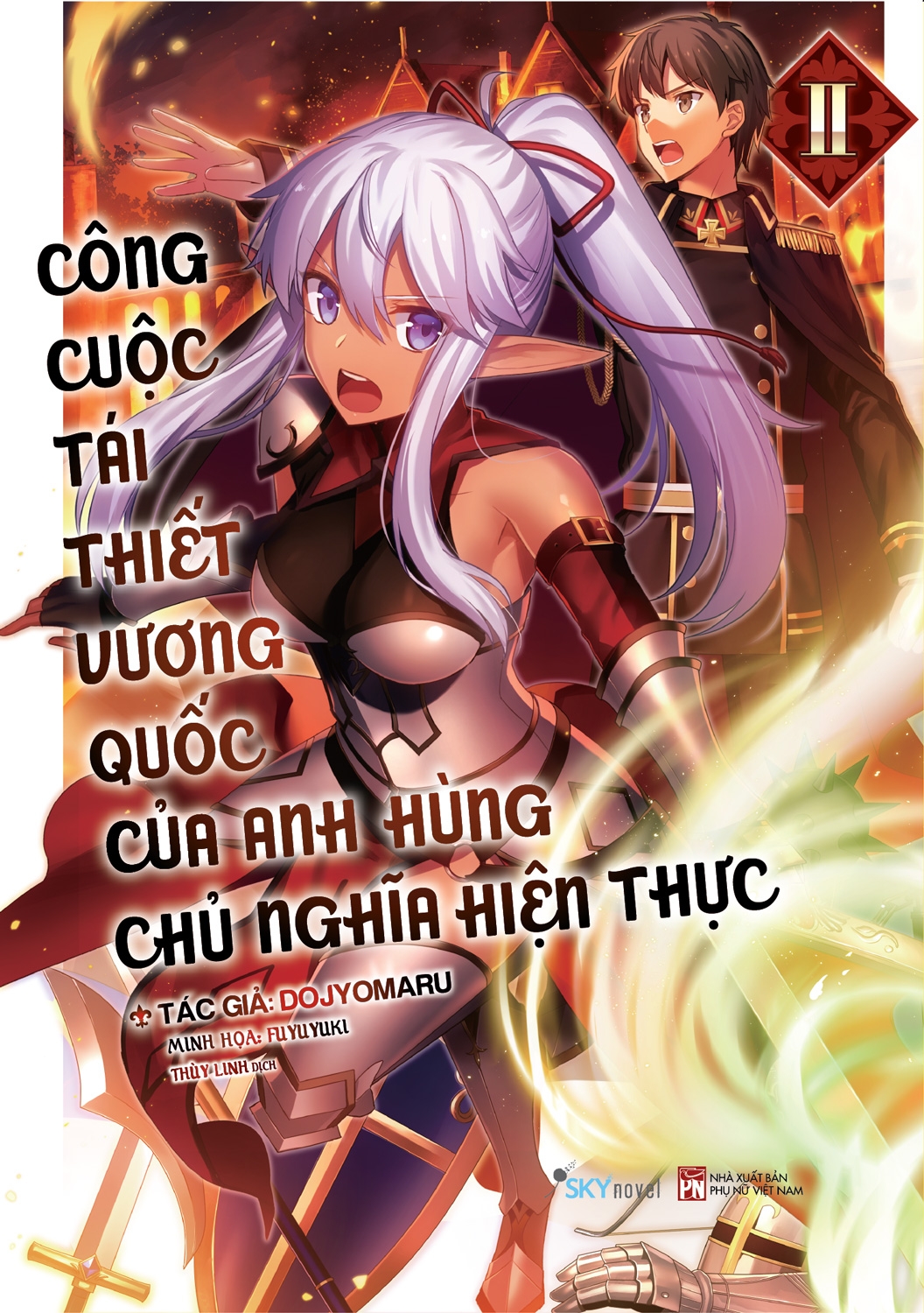 [Sách Đồng Giá 30K] Công Cuộc Tái Thiết Vương Quốc Của Anh Hùng Chủ Nghĩa Hiện Thực - Tập 2 - Ảnh 2