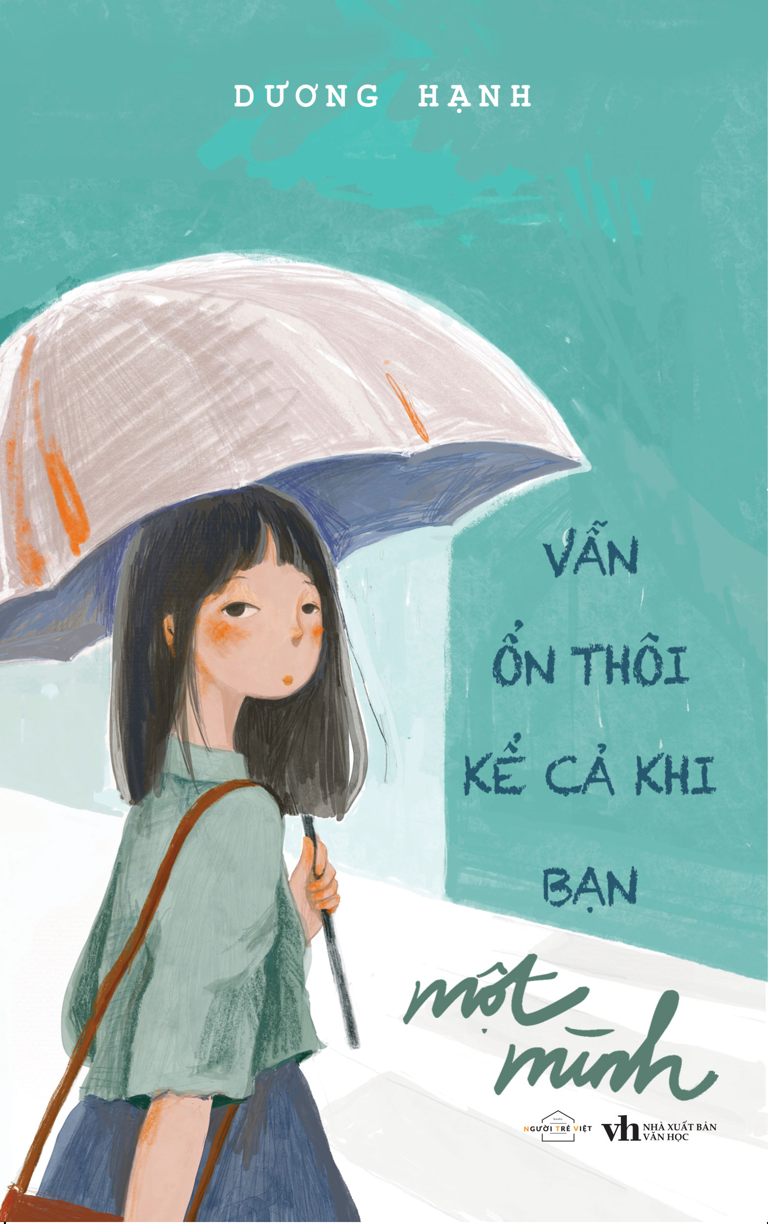 [Sách Đồng Giá 30K] Vẫn Ổn Thôi Kể Cả Khi Bạn Một Mình - Ảnh 2