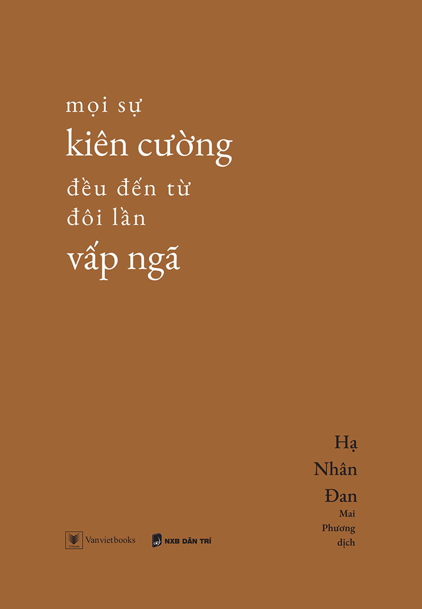 [Sách Đồng Giá 40K] Mọi Sự Kiên Cường Đều Đến Từ Đôi Lần Vấp Ngã - Ảnh 2