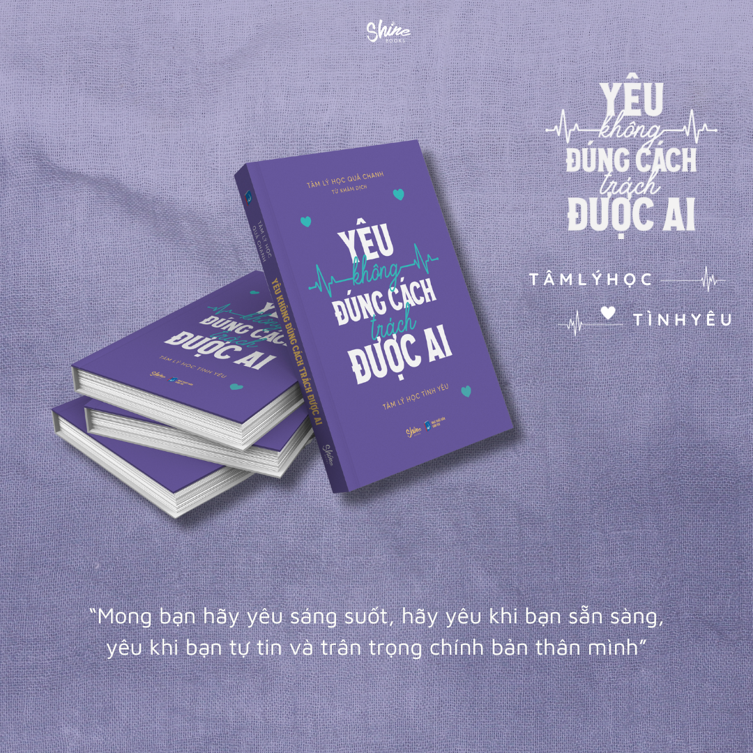 [Sách Đồng Giá 40K] Yêu Không Đúng Cách Trách Được Ai - Ảnh 6