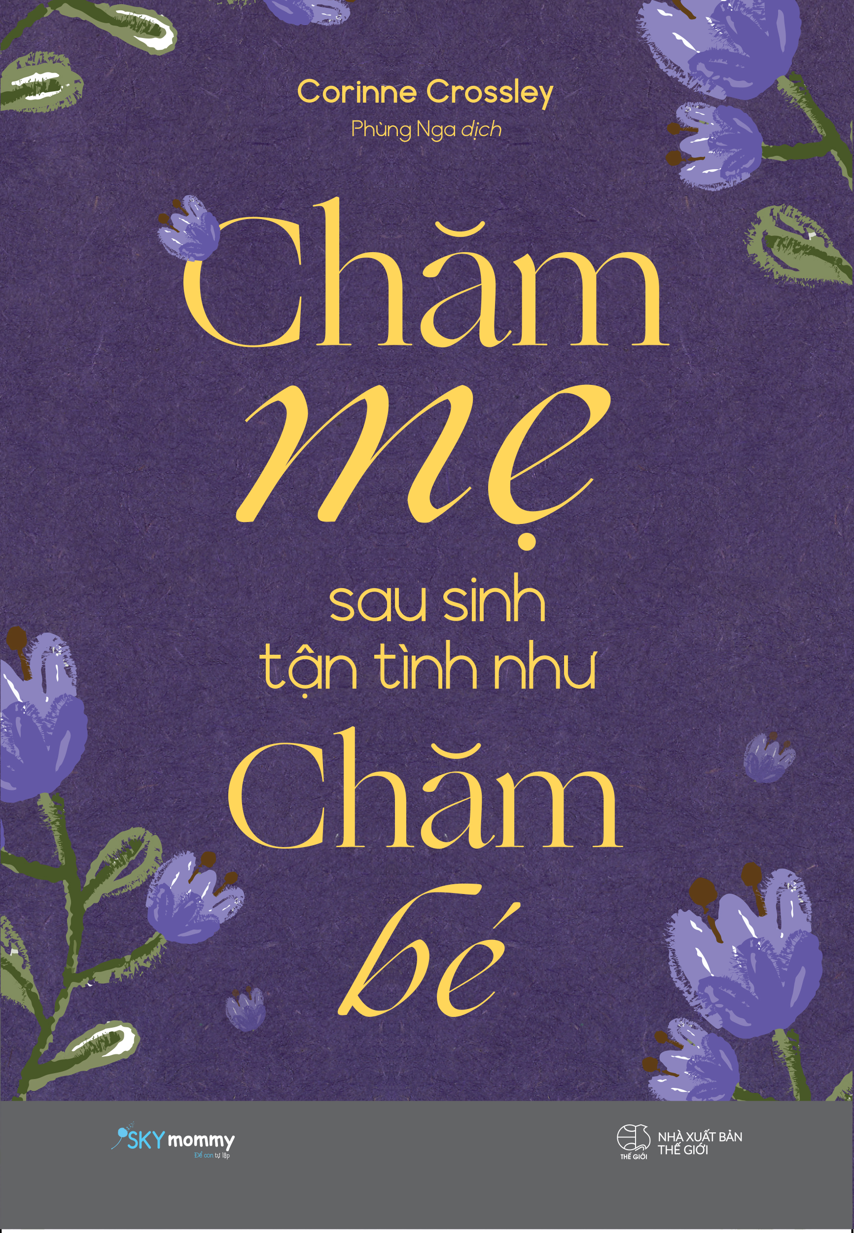 [Sách Đồng Giá 50K] Chăm Mẹ Sau Sinh Tận Tình Như Chăm Bé - Ảnh 2