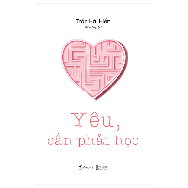 [Sách Đồng Giá 50K] Yêu, Cần Phải Học