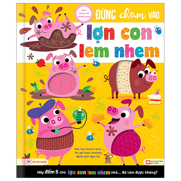sách tương tác thông minh - đừng chạm vào lợn con lem nhem