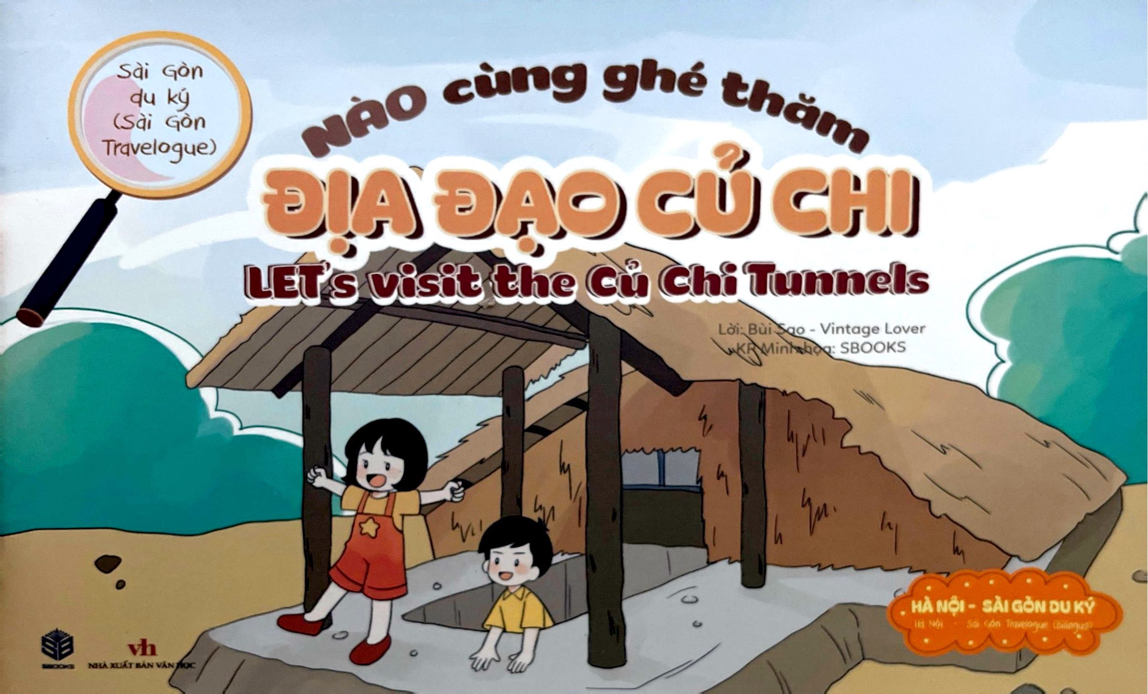 Sài Gòn Du Ký - Sài Gòn Travelogue - Nào Cùng Ghé Thăm - Địa Đạo Củ Chi - Let's Visit The Củ Chi Tunnels - Ảnh 2