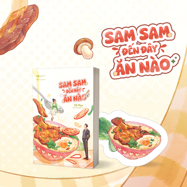 Sam Sam Đến Đây Ăn Nào - Tặng Kèm Bookmark Bế Hình Tô Cơm