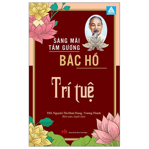 Sáng Mãi Tấm Gương Bác Hồ - Trí Tuệ