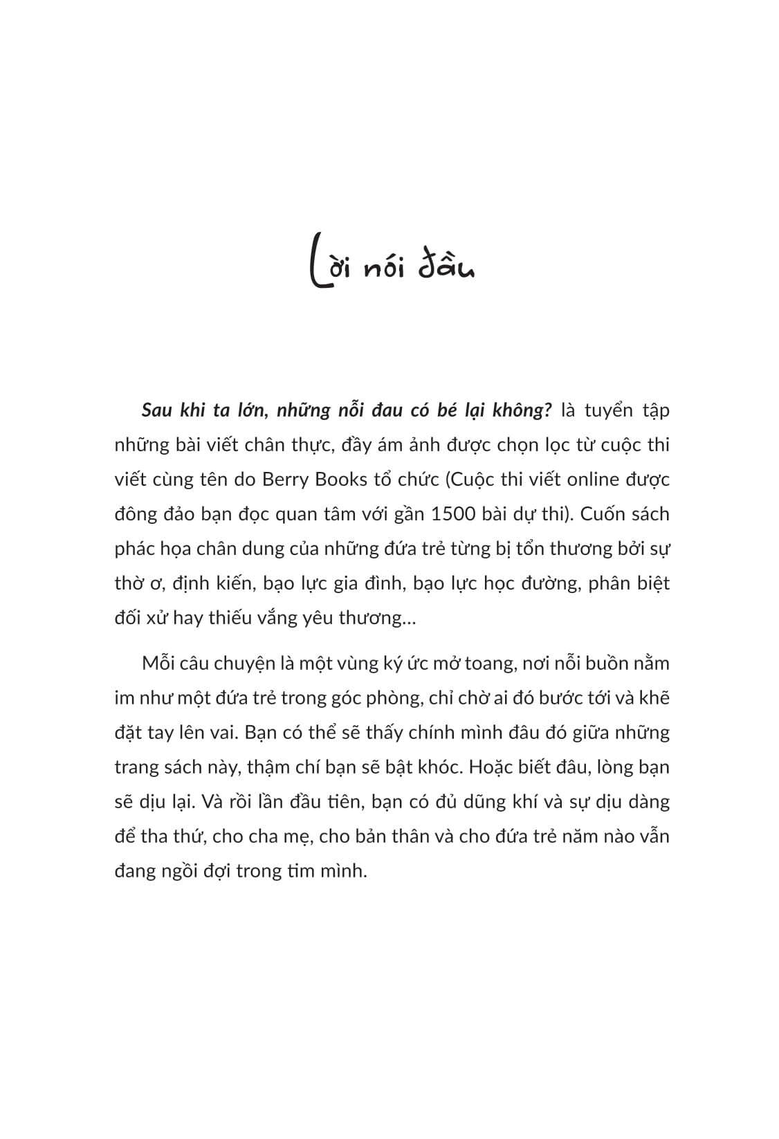 Sau Khi Ta Lớn Những Nỗi Đau Có Bé Lại Không? - Ảnh 7