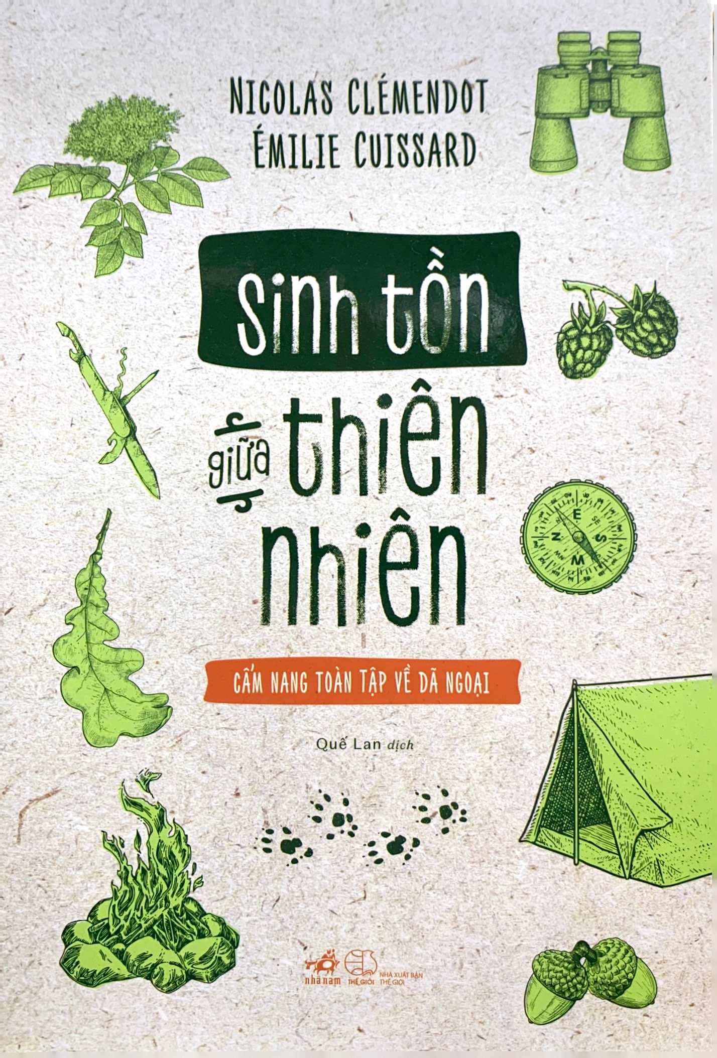 sinh tồn giữa thiên nhiên cẩm nang toàn tập về dã ngoại - Ảnh 2