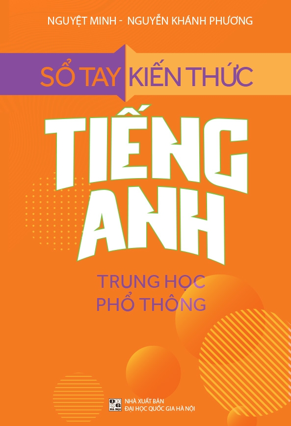 sổ tay kiến thức tiếng anh trung học phổ thông (tái bản 2023) - Ảnh 2