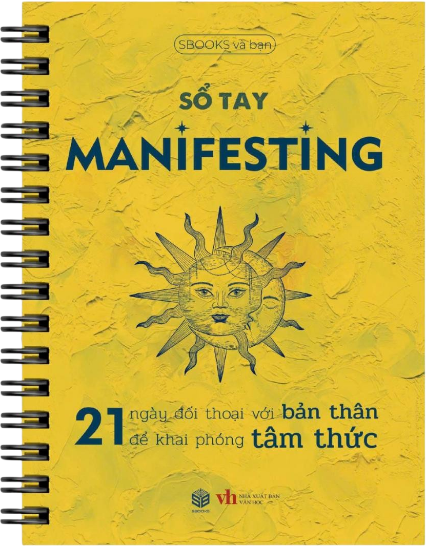 Sổ Tay Manifesting - 21 Ngày Đối Thoại Với Bản Thân Để Khai Phóng Tâm Thức - Ảnh 2