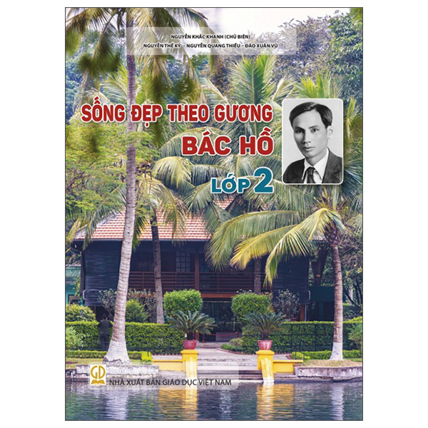 Sống Đẹp Theo Gương Bác Hồ - Lớp 4 - Ảnh 3