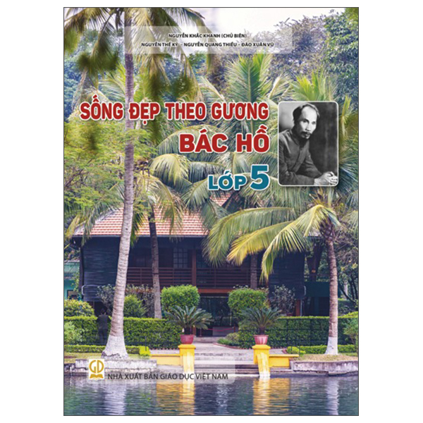 Sống Đẹp Theo Gương Bác Hồ - Lớp 8 - Ảnh 6
