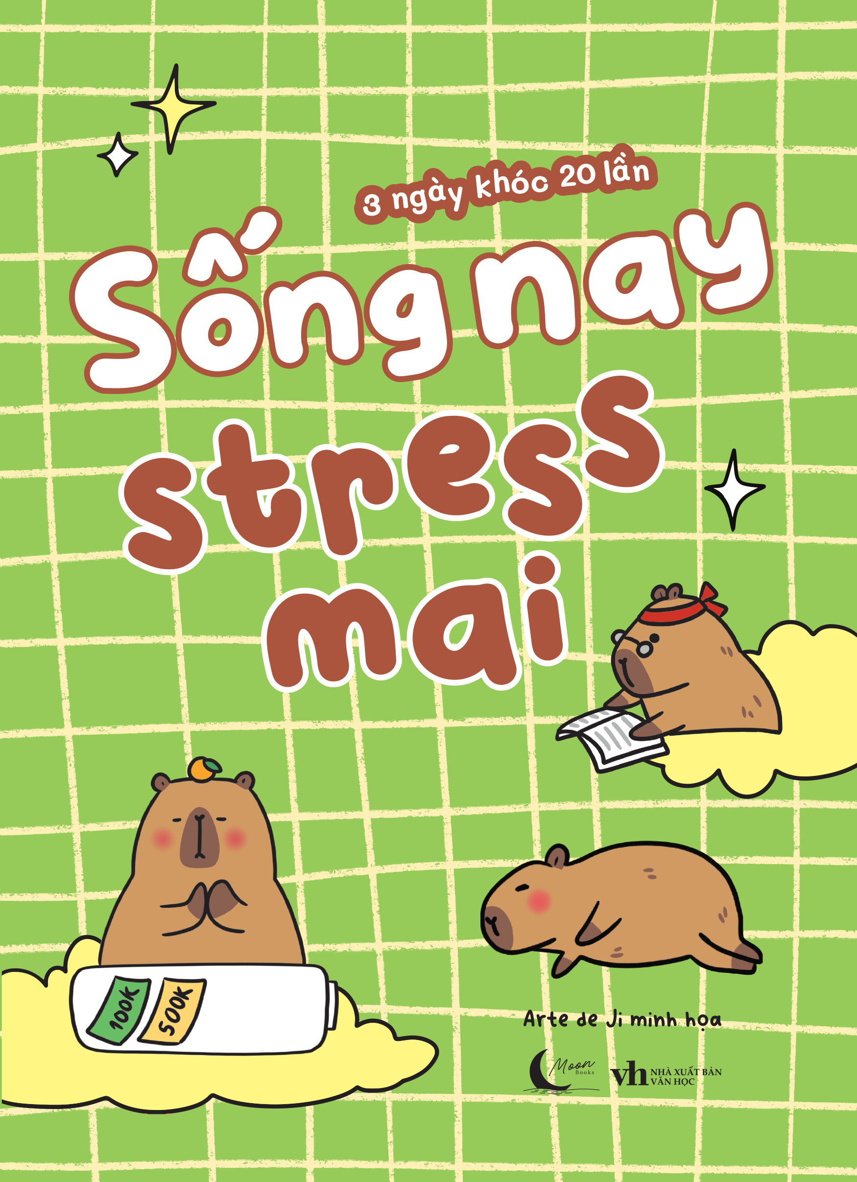 sống nay stress mai - Ảnh 2