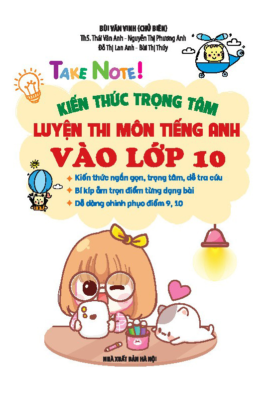 take note! - kiến thức trọng tâm luyện thi môn tiếng anh vào lớp 10 - Ảnh 4