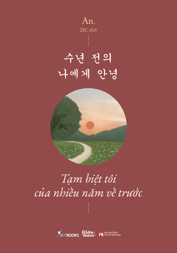 Tam Biet Toi Cua Nhieu Nam Ve Truoc - 수년 전의 나에게 안녕 - Phien Ban Song Ngu Viet-Han - Ảnh 2