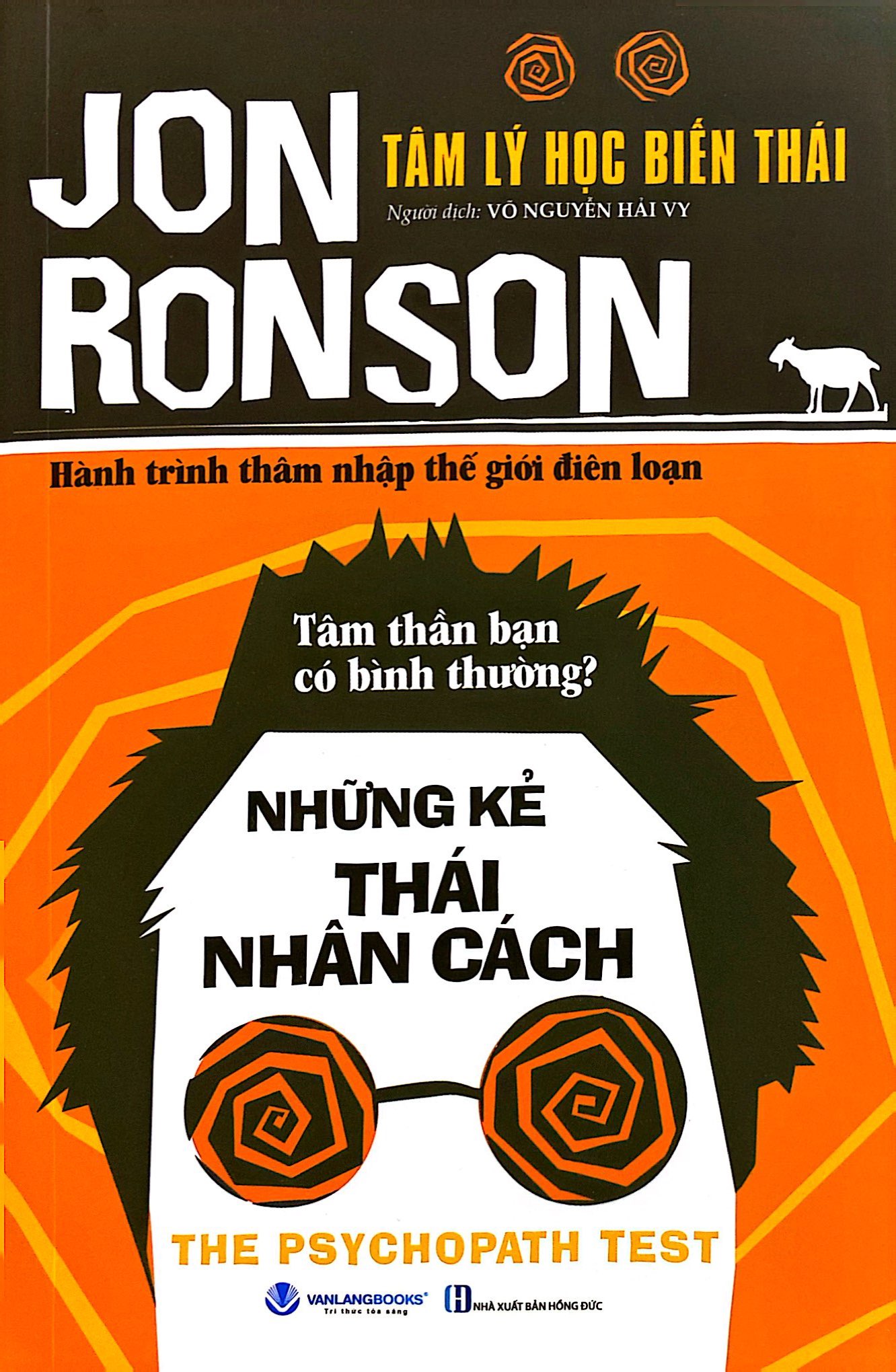 tâm lý học biến thái - những kẻ thái nhân cách - Ảnh 2