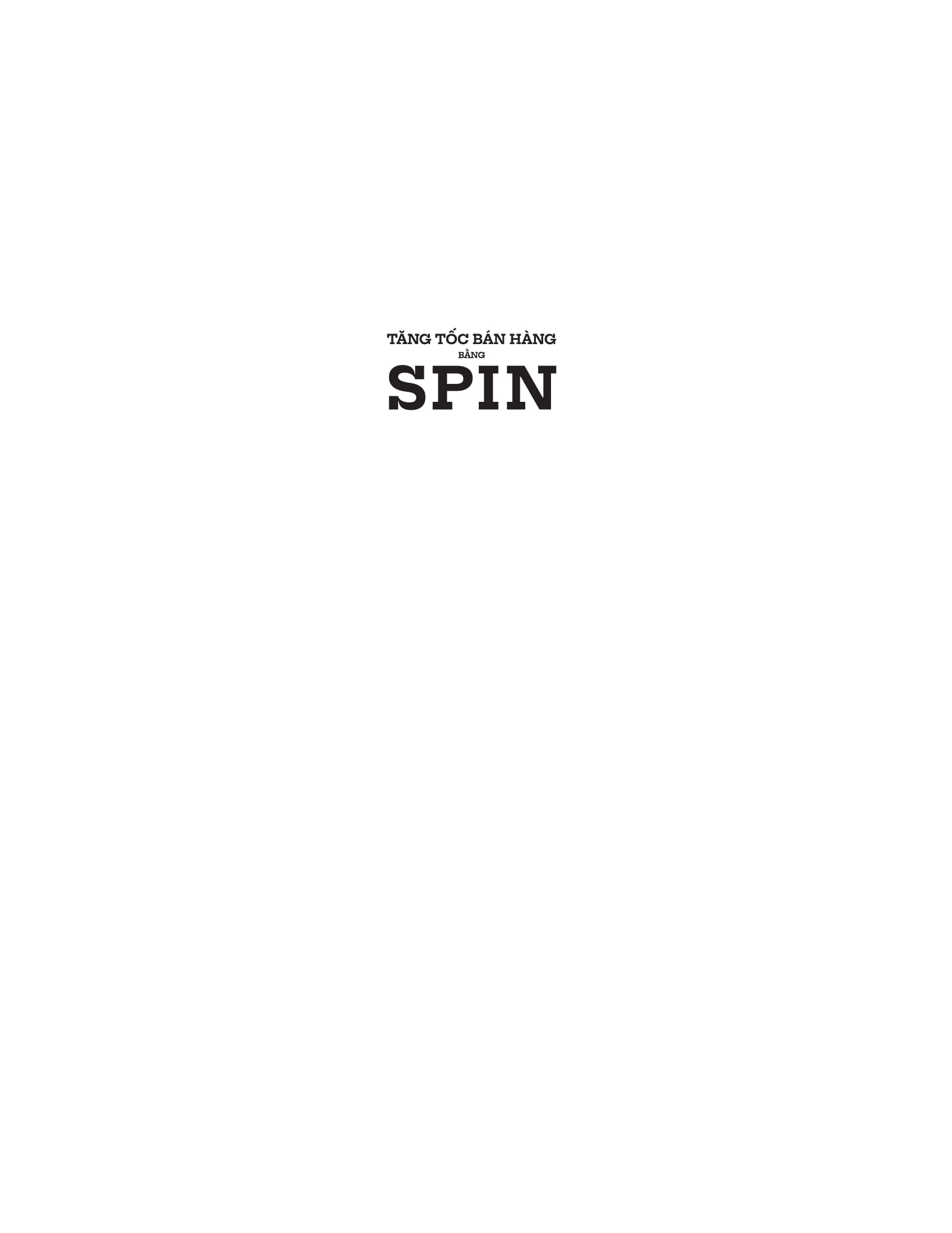 tăng tốc bán hàng bằng spin (tái bản 2024) - Ảnh 2