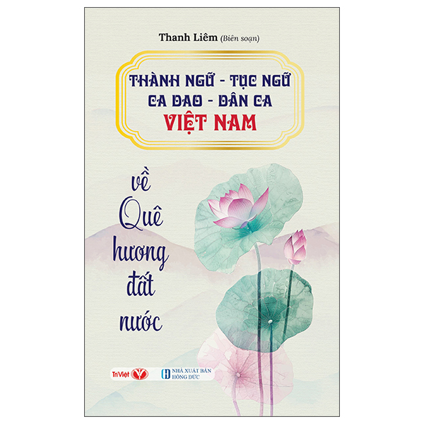 Thành Ngữ - Tục Ngữ - Ca Dao - Dân Ca Việt Nam Về Tình Cảm Gia Đình - Ảnh 7