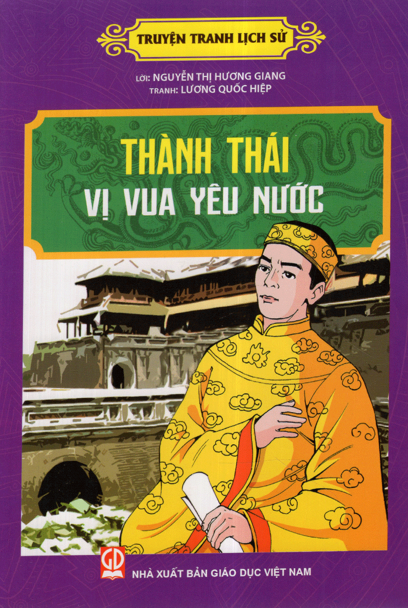 thành thái vị vua yêu nước - Ảnh 3