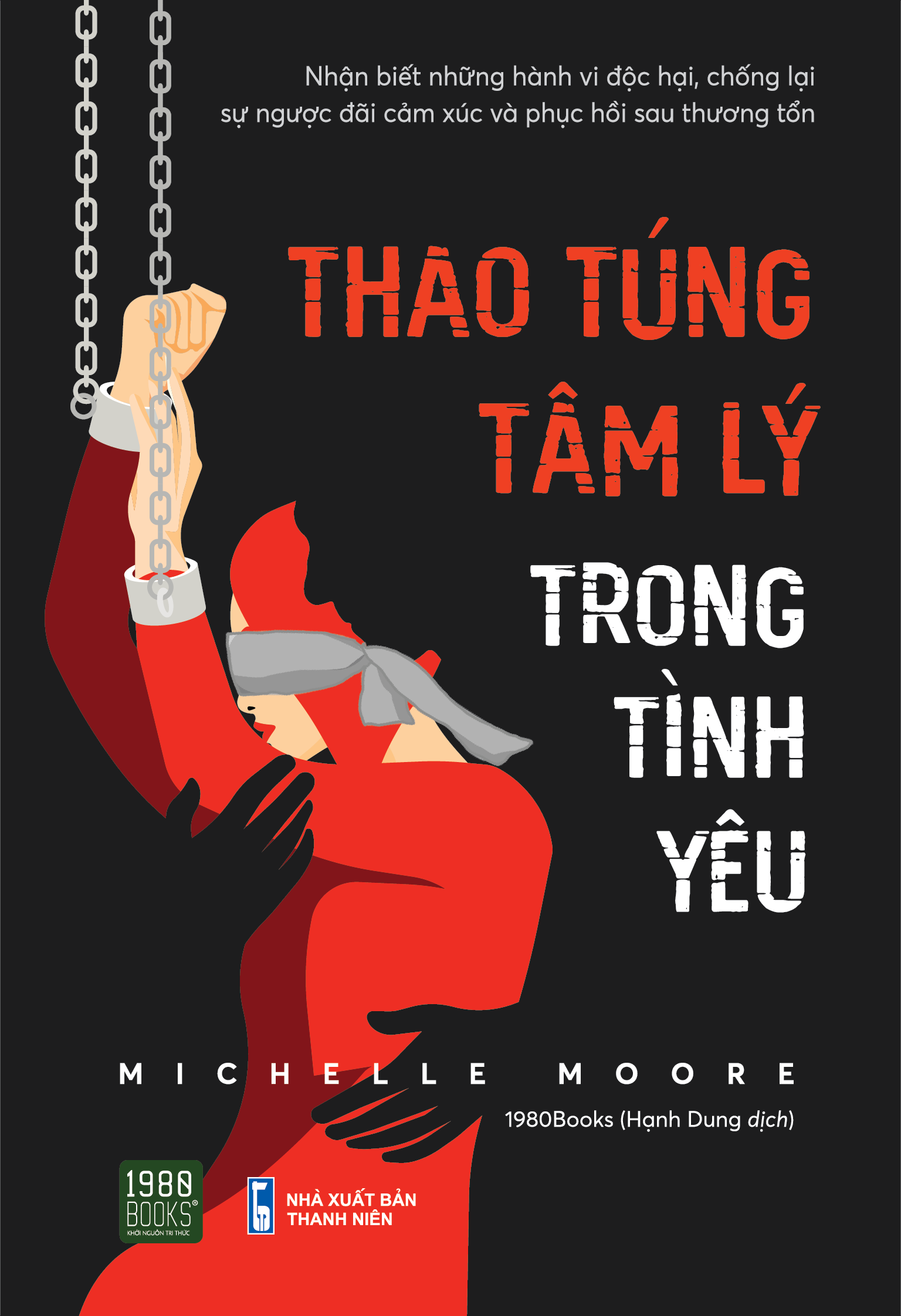 thao túng tâm lý trong tình yêu - Ảnh 2