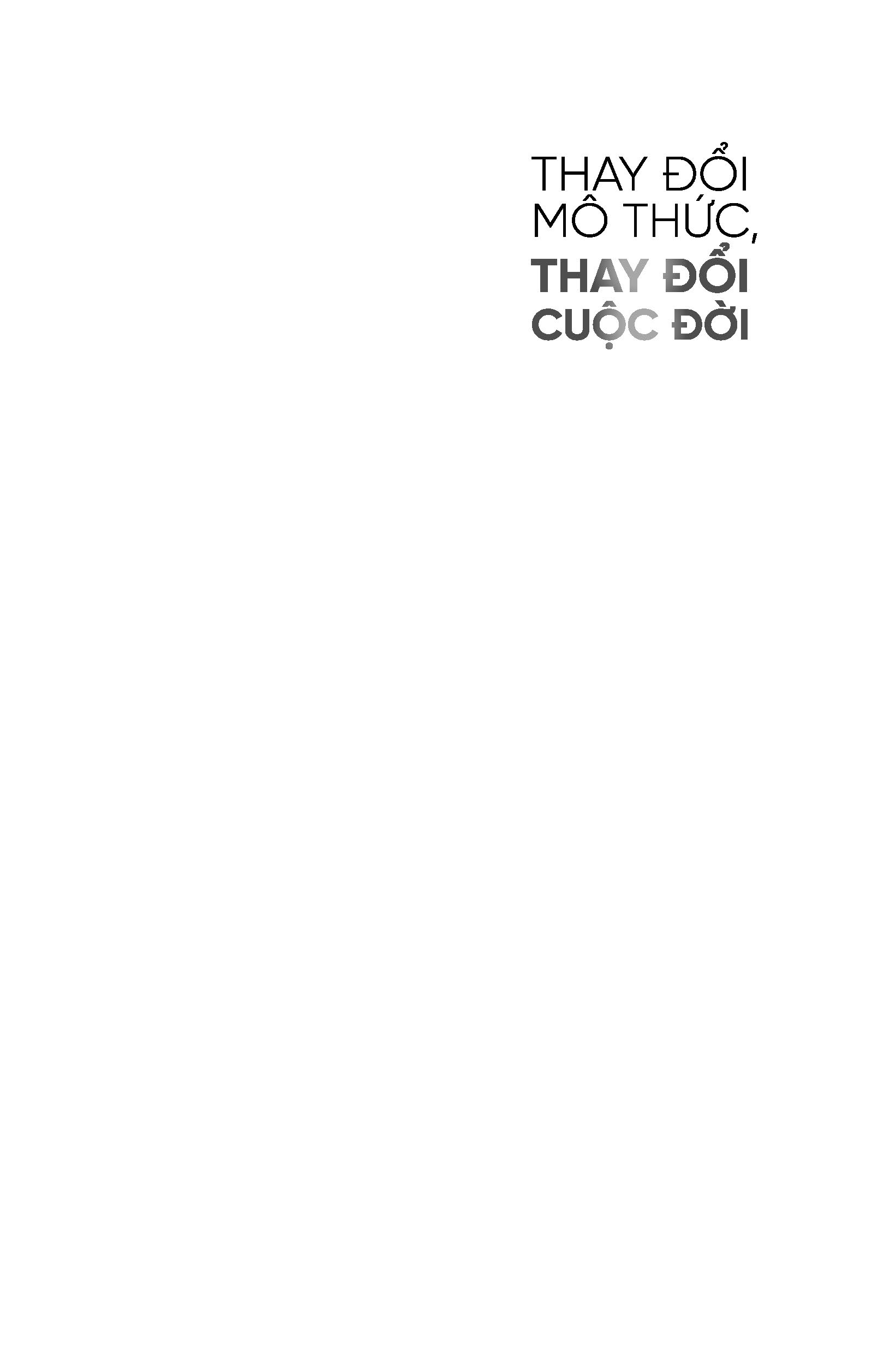 thay đổi mô thức, thay đổi cuộc đời - thay đổi mô thức bạn sẽ có cơ hội chạm tới thành công - Ảnh 5
