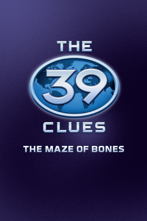 the 39 clues - book 1 - the maze of bones - Ảnh 3