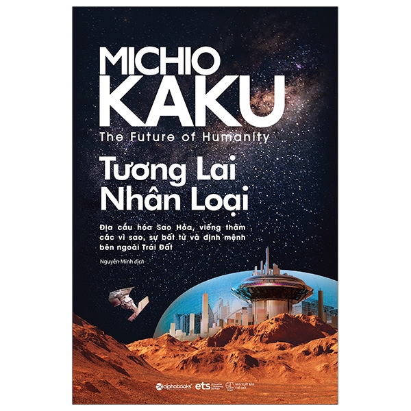 The Future Of Humanity - Tương Lai Nhân Loại (Tái Bản 2025)