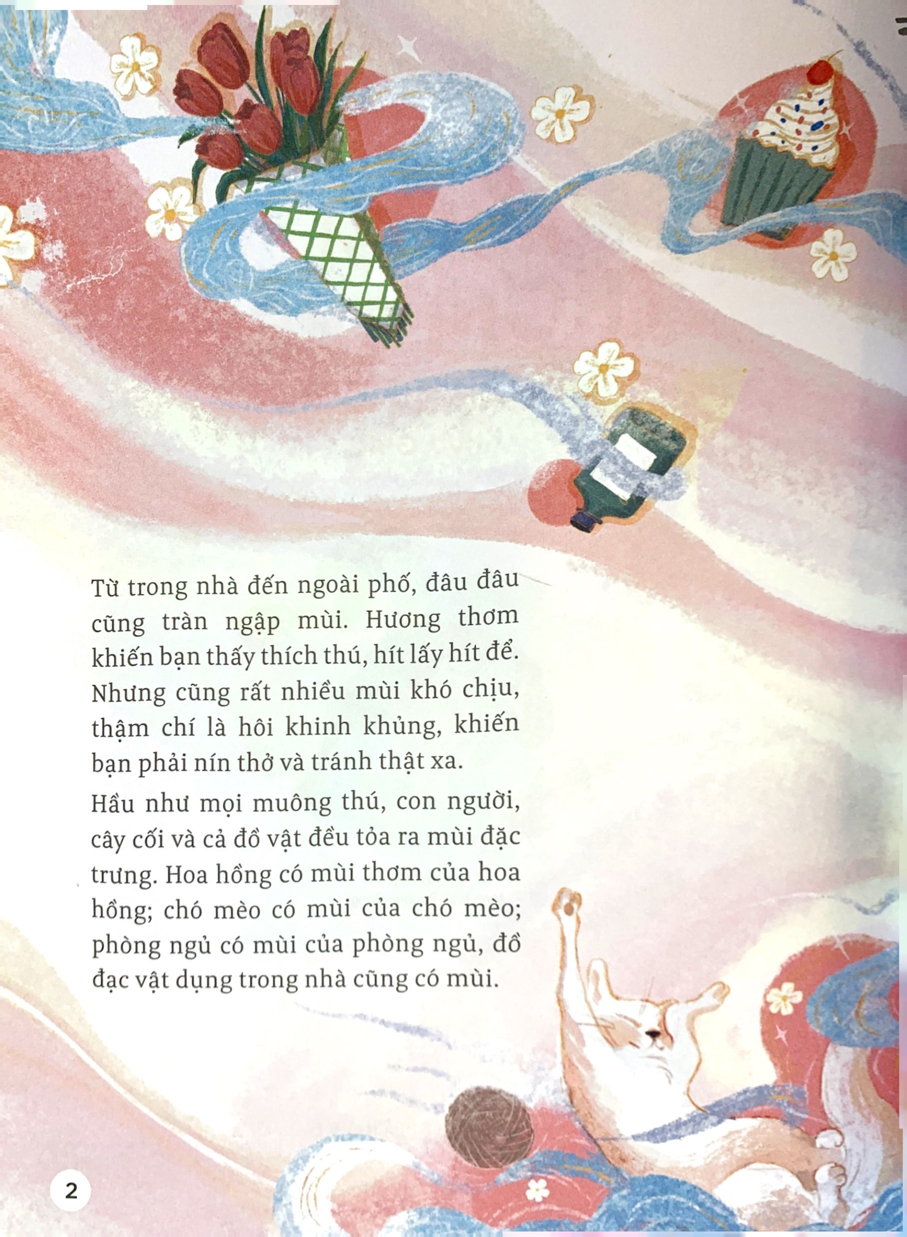 thế giới giác quan kỳ thú: mùi gì thơm thế? - cùng tìm hiểu khứu giác - Ảnh 3