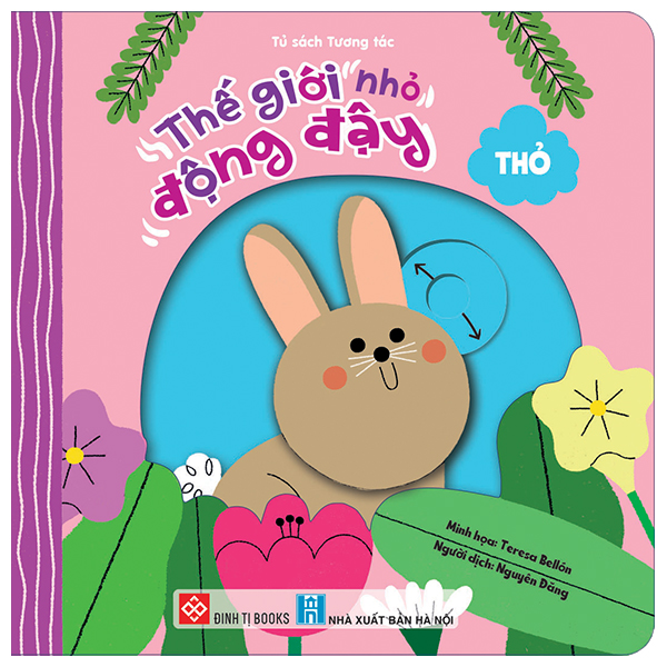 Thế Giới Nhỏ Động Đậy - Thỏ - Bìa Cứng