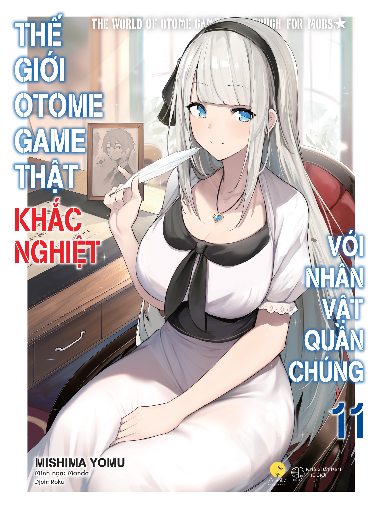 thế giới otome game thật khắc nghiệt với nhân vật quần chúng - tập 11 - bản đặc biệt - tặng kèm bookmark + dây postcard ziczac + standee acrylic - Ảnh 2