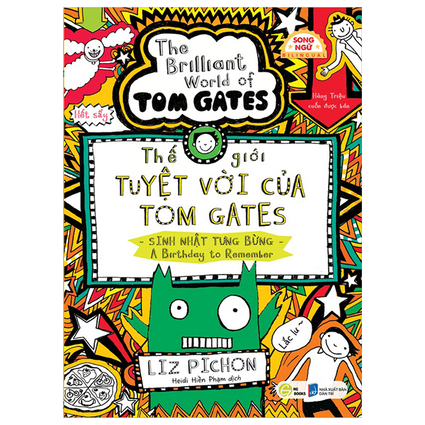 The Gioi Tuyet Voi Cua Tom Gates - Nhung Ly Do Thuyet Phuc - Excellent Excuses - Ảnh 15
