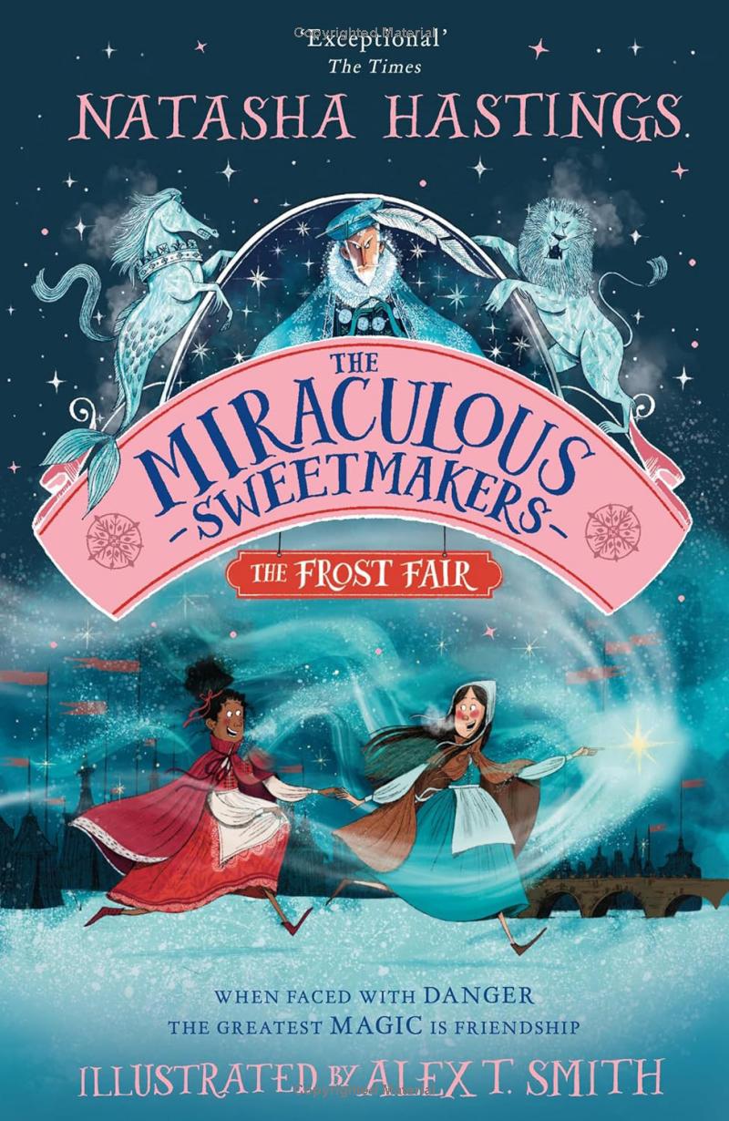 the miraculous sweetmakers - the frost fair - Ảnh 2