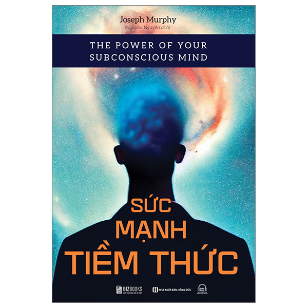the power of your subconscious mind - sức mạnh tiềm thức - Ảnh 2