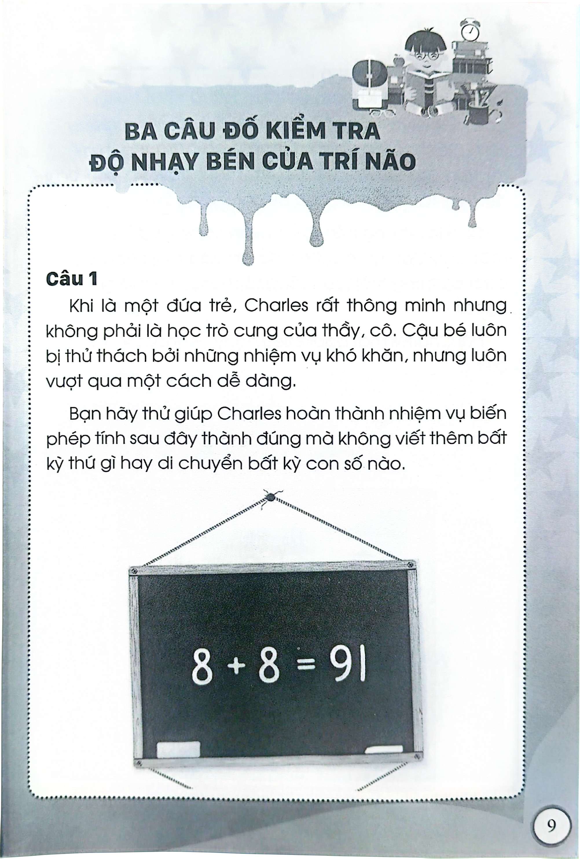 thông minh - tài trí: câu đố về nhanh trí và nhạy bén - Ảnh 7