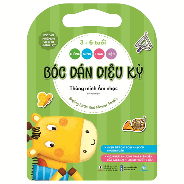 Thông Minh Toàn Diện - Bóc Dán Diệu Kỳ - 3-6 Tuổi - Thông Minh Âm Nhạc