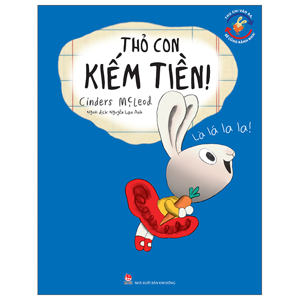 Thu Chi Vào Ra, Bé Cũng Rành Nha! - Thỏ Con Kiếm Tiền