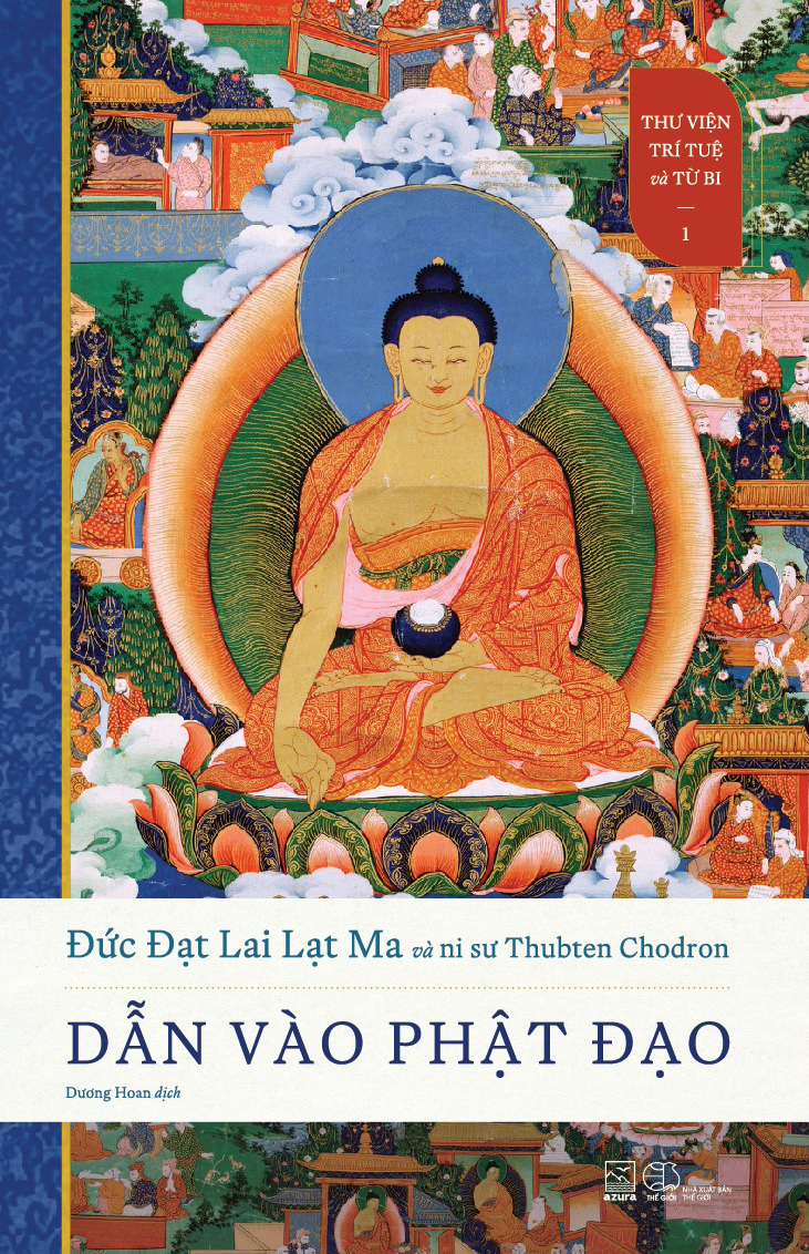 Thư Viện Trí Tuệ Và Từ Bi - Tập 1 - Dẫn Vào Phật Đạo - Ảnh 2