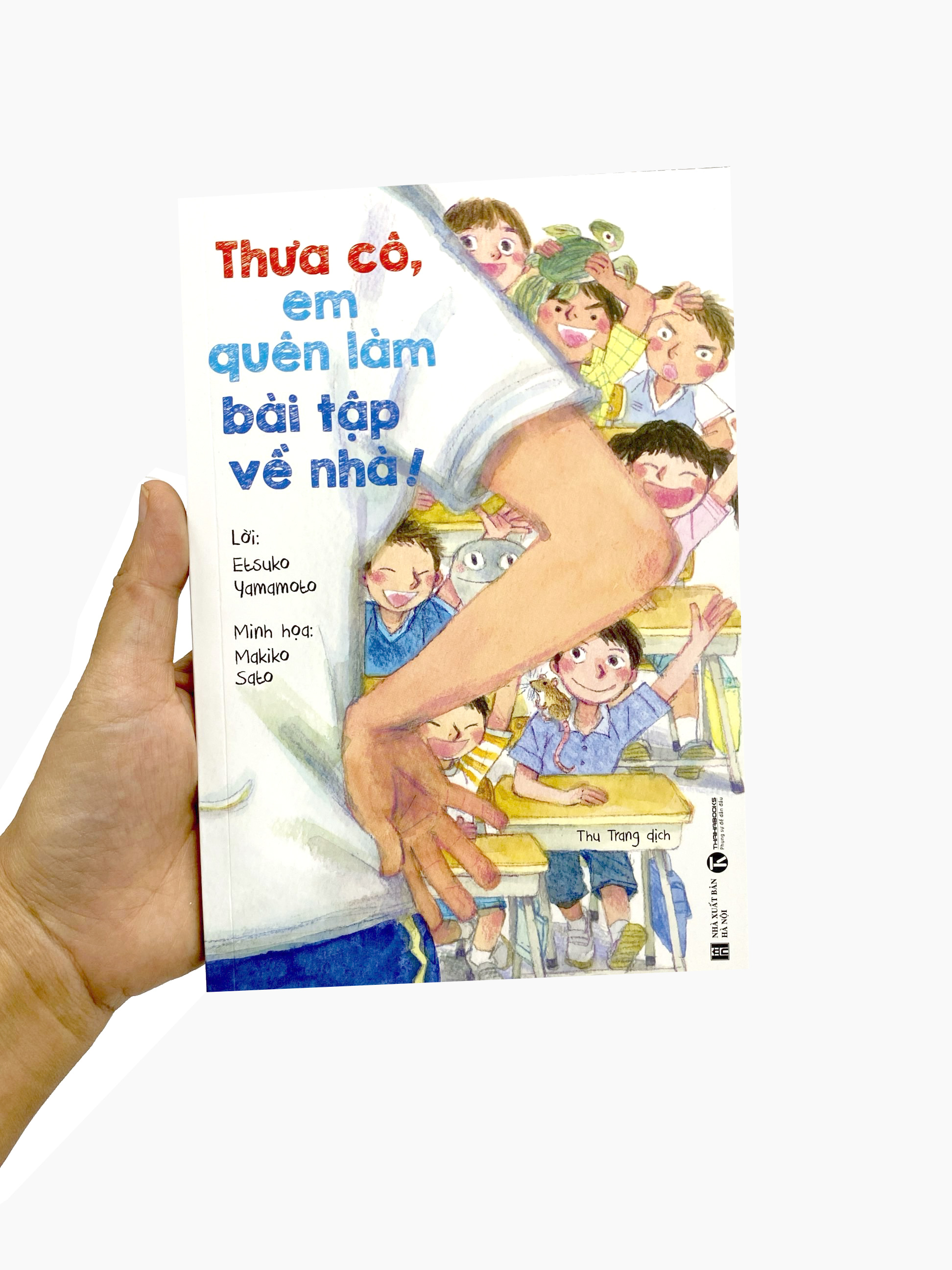 thưa cô, em quên làm bài tập về nhà! - Ảnh 15