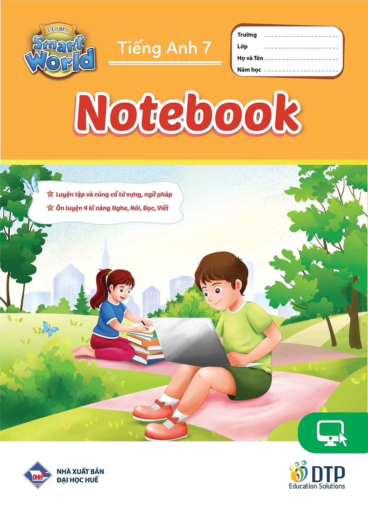 Tiếng Anh 7 I-Learn Smart World - Notebook (Tái Bản 2024) - Ảnh 2