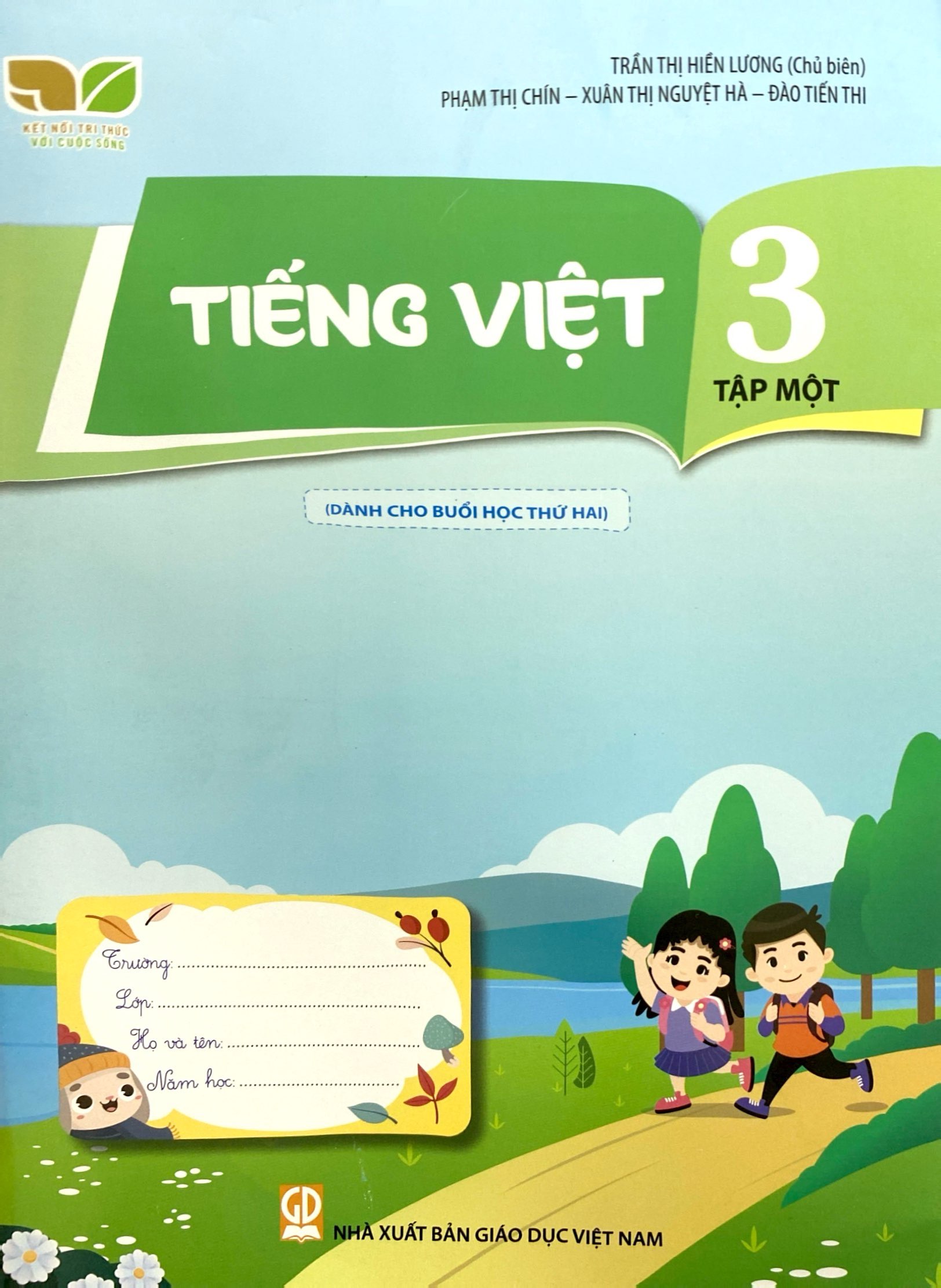 tiếng việt 3 - tập 1 (kết nối) (dành cho buổi học thứ hai) - Ảnh 2